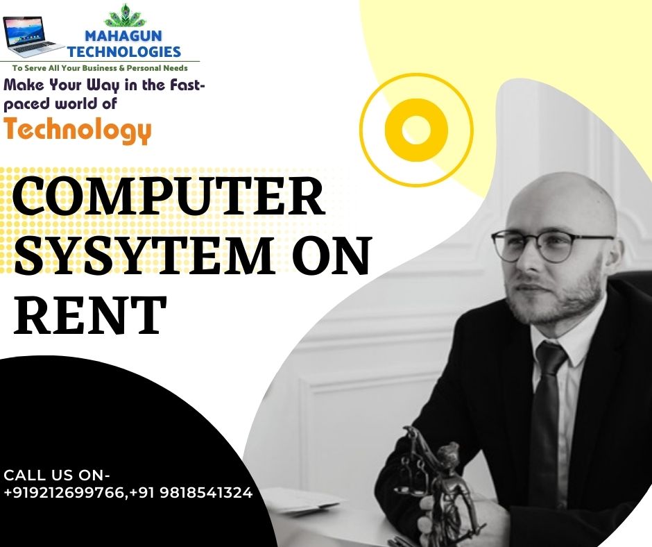 Computer System on Rent in Delhi